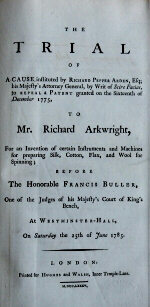 Report of the 1785 trial  to repeal Arkwright's patent